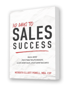 30 Days To Sales Success by Meridith Elliott Powell